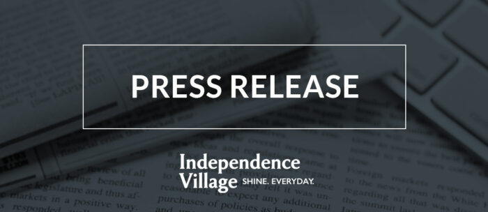 Independence Village Press Release