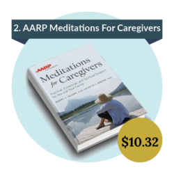 AARP meditations for caregivers