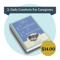 daily comforts for caregivers book